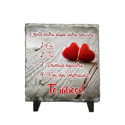 Exista patru etape catre fericire piatra ardezie personalizata, cu mesaj model, pa080